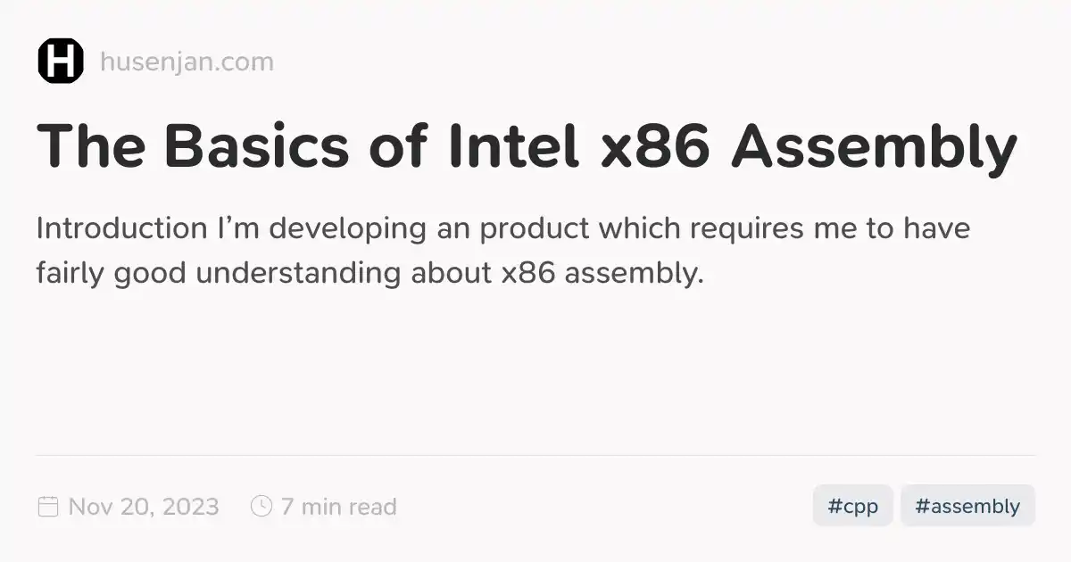 The Basics of Intel x86 Assembly