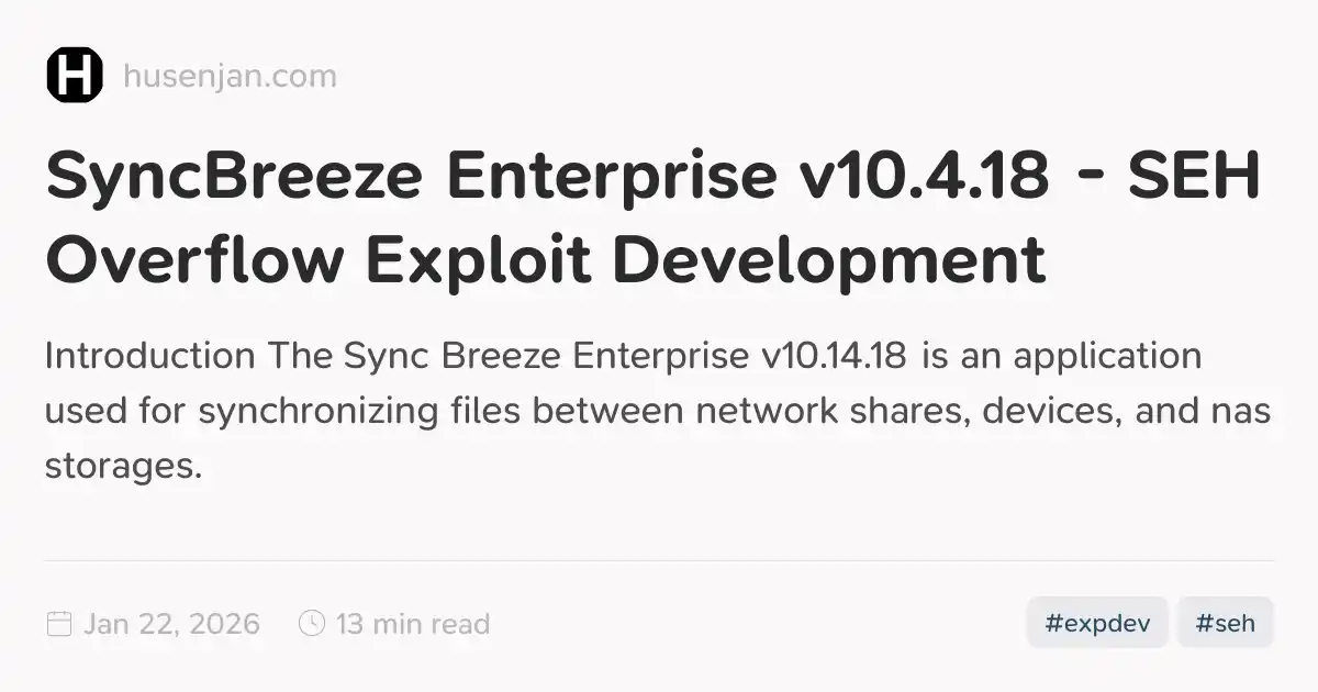 SyncBreeze Enterprise v10.4.18 - SEH Overflow Exploit Development